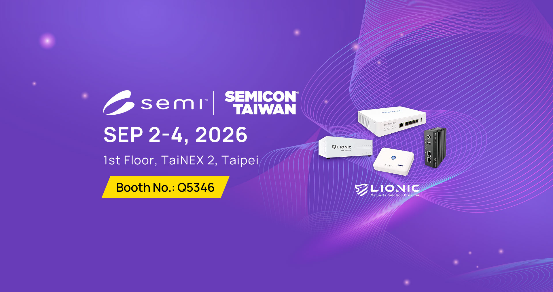 Lionic Showcases Smart Manufacturing Cybersecurity Solutions at SEMICON Taiwan 2026